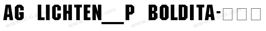AG Lichten_P BoldIta字体转换